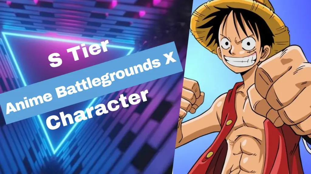 Anime battlegrounds X Tier List