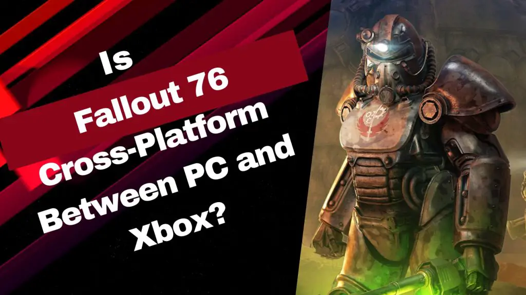 Is Fallout 76 Cross-Platform
