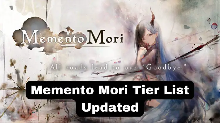 Memento Mori Tier List Updated