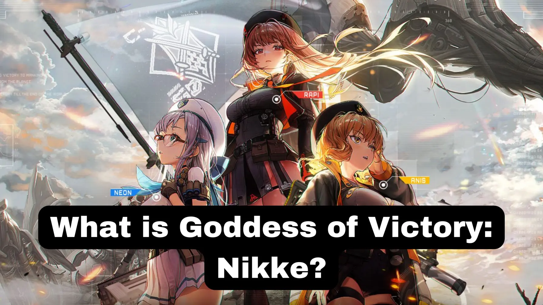 What is Goddess of Victory Nikke