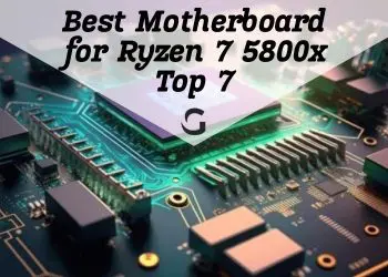 best motherboard for ryzen 7 5800x