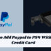 How to add PayPal to PS4 Without Credit Card
