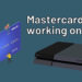 Mastercard not Working on PS4